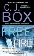 Free Fire (Joe Pickett Series #7)