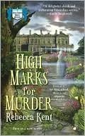 High Marks for Murder (Bellehaven House Series #1)