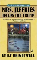 Mrs. Jeffries Holds the Trump (Mrs. Jeffries Series #24)