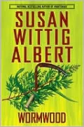 Wormwood (China Bayles Series #17)
