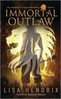Immortal Outlaw