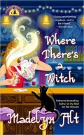 Where There's a Witch There's a Way (Bewitching Series #5)