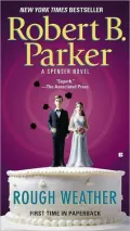 Rough Weather (Spenser Series #36)