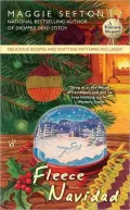 Fleece Navidad (Knitting Mystery Series #6)