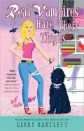 Real Vampires Hate Their Thighs (Real Vampires Series #5)