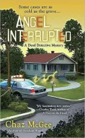 Angel Interrupted (Dead Detective Series #2)