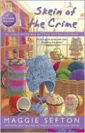 Skein of the Crime (Knitting Mystery Series #8)