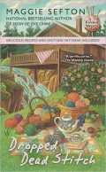 Dropped Dead Stitch (Knitting Mystery Series #7)