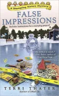 False Impressions (Stamping Sisters Series #3)