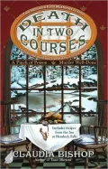 Death in Two Courses (Hemlock Falls Series)