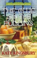 The Clue Is in the Pudding (Pennyfoot Hotel Mystery Series #20)