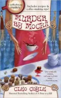 Murder by Mocha (Coffeehouse Mystery Series #10)