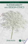 Book cover of Sustainability and Design Ethics, Second Edition
