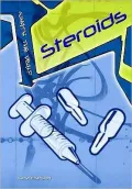 What's the Deal: Steroids
