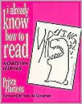 I Already Know How to Read: A Child's View of Literacy
