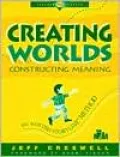 Creating Worlds, Constructing Meaning: The Scottish Storyline Method