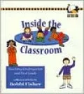 Inside the Classroom: Teaching Kindergarten and First Grade