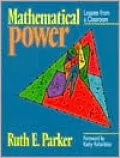 Mathematical Power: Lessons from a Classroom