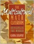 The Multicultural Math Classroom: Bringing in the World