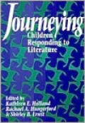 Journeying: Children Responding to Literature