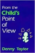From the Child's Point of View