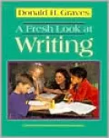 Fresh Look at Writing