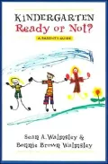 Kindergarten: Ready or Not?