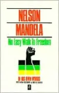 No Easy Walk to Freedom