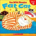 Fat Cat (Fun with Phonics Series)