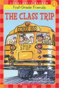 Class Trip (Hello Reader! Series)