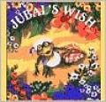 Jubal's Wish