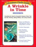 A Wrinkle in Time: Everything You Need for Successful Literature Circles That Get Kids Thinking, Talking, Writing-and Loving Literature