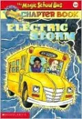 Electric Storm (Magic School Bus Chapter Books Series)