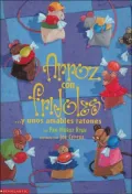 Arroz con Frijoles y unos Amables Ratones