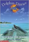 Touching the Waves, Vol. 2