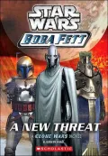 Star Wars Boba Fett #5: A New Threat