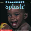 Splish! Splash!