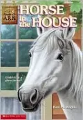 Horse in the House
