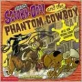 Scooby-Doo and the Phantom Cowboy