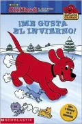 Clifford: ¡Me gusta el invierno! (Winter is Nice!)