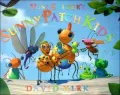 Miss Spider's Sunny Patch Kids