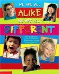 We Are All Alike... We Are All Different