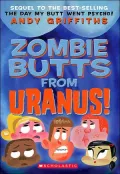 Book cover of Zombie Butts from Uranus!