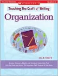 Teaching the Craft of Writing: Organization