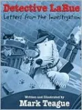 Detective LaRue: Letters from the Investigation