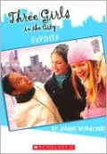 Exposed (Three Girls in the City Series #2)
