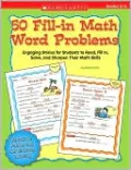 50 Fill-in Math Word Problems: Grades 2-3: 50 Engaging Stories for Students to Read, Fill In, Solve, and Sharpen Their Math Skills