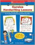 Cursive Handwriting Lessons: 12 Transparencies, Reproducibles, and Easy, Interactive Lessons for Teaching and Reinforcing Handwriting Skills (Overhead Teaching Kit Series)