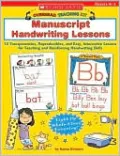 Overhead Teaching Kit: Manuscript Handwriting Lessons: 12 Transparencies, Reproducibles, and Easy, Interactive Lessons for Teaching and Reinforcing Handwriting Skills