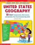 Maps For The Overhead: United States Geography: Grades 3-5